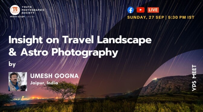 Insight on Travel Landscape & Astro Photography