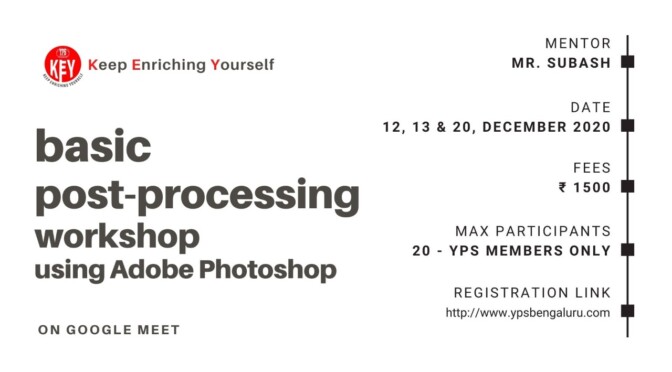 Basic Post Processing Workshop using Adobe Photoshop