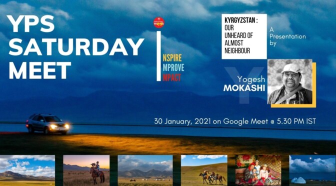 The YPS Saturday Meet – Kyrgyzstan