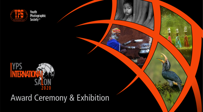 YPS International Salon 2020 Exhibition & Award Ceremony