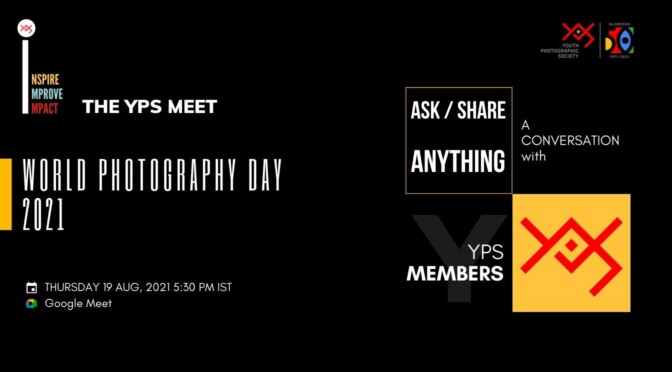 YPS World Photography Day Celebration 2021