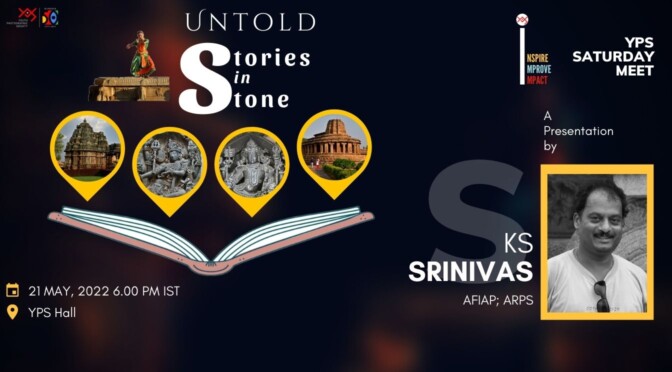YPS Saturday Meet – Untold Stories in Stone