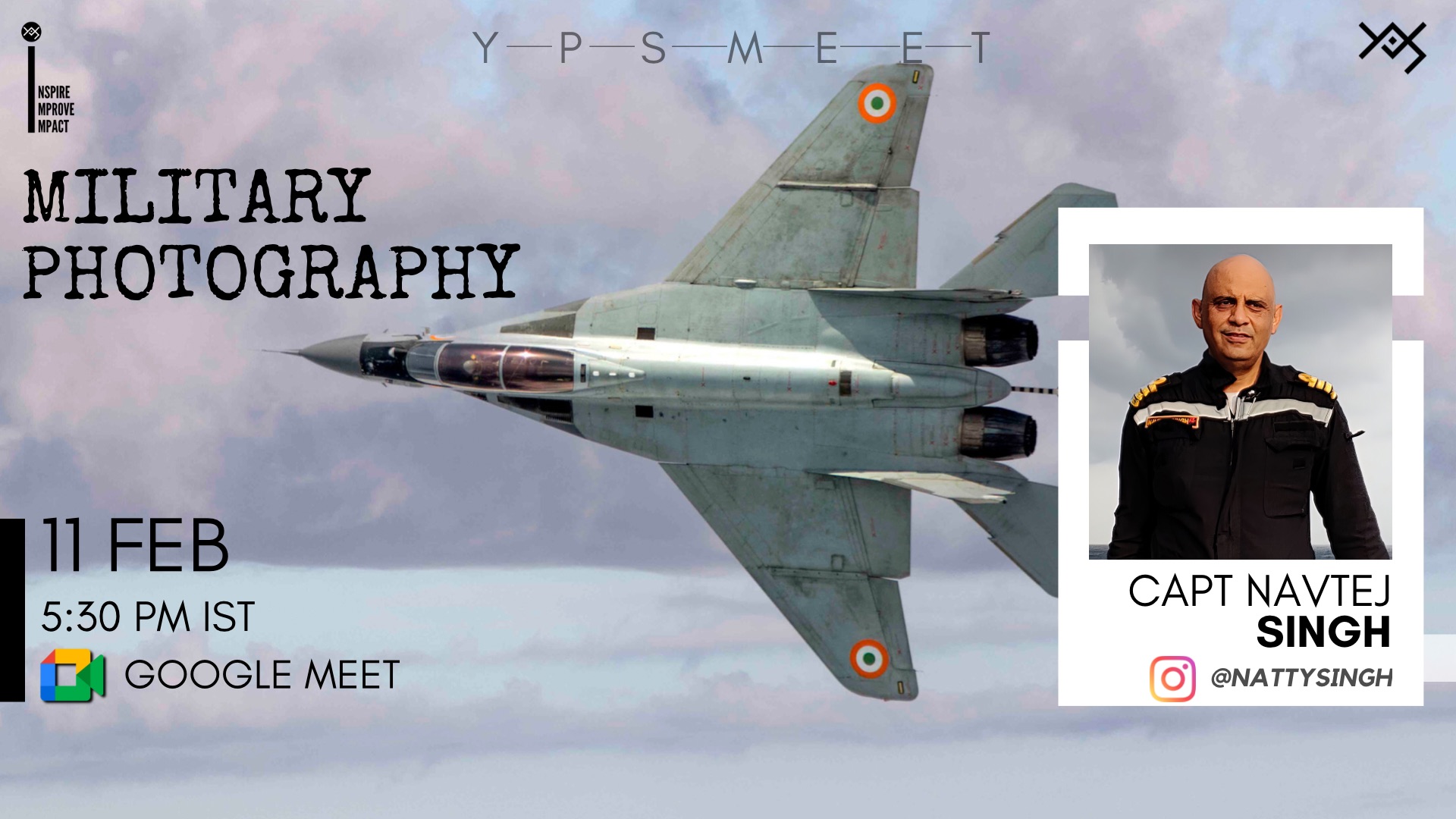 YPS Saturday Meet - Military Photography by Captain Navtej Singh