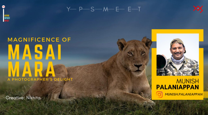 Magnificence Of Masai Mara – a photographer’s delight