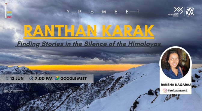 Ranthan Karak: finding stories in the silence of the Himalayas