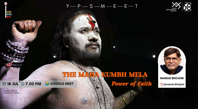 The Maha Kumbh Mela – Power of Faith